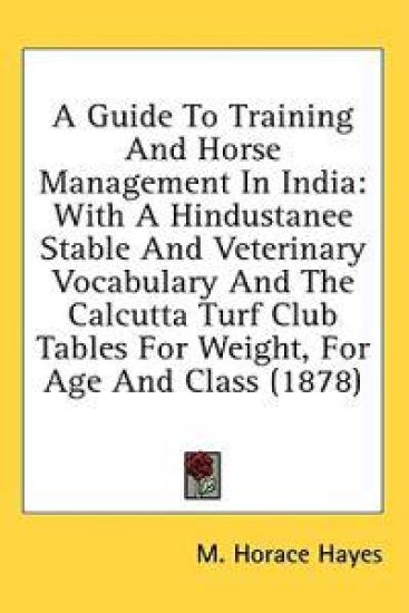 A Guide To Training And Horse Management In India
