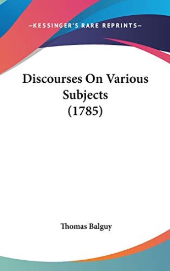 Discourses On Various Subjects (1785)
