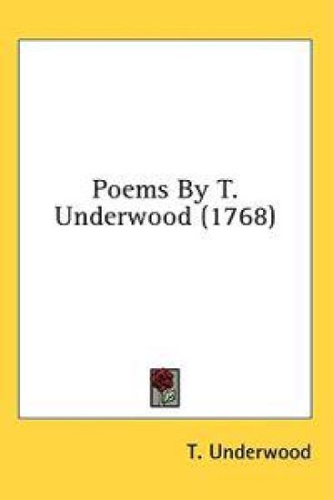 Poems By T. Underwood (1768)