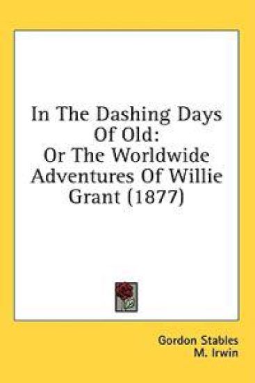 In The Dashing Days Of Old