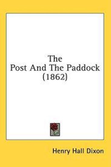 The Post And The Paddock (1862)