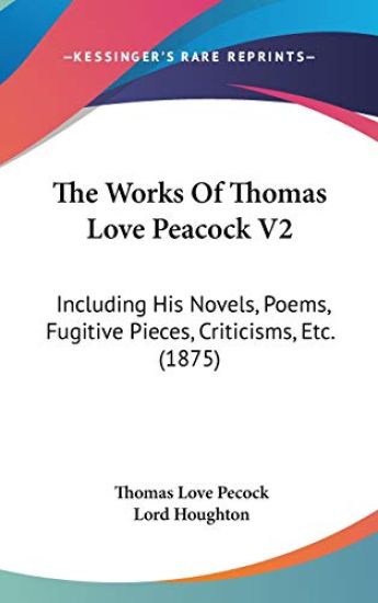 The Works Of Thomas Love Peacock V2