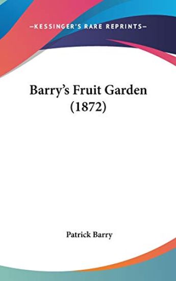 Barry's Fruit Garden (1872)