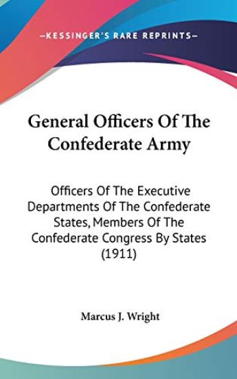 General Officers of the Confederate Army