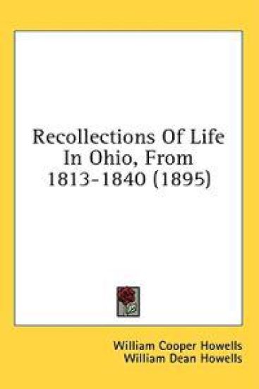 Recollections of Life in Ohio, from 1813-1840