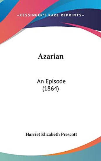 Azarian: An Episode (1864)