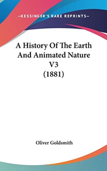 A History Of The Earth And Animated Nature V3 (1881)
