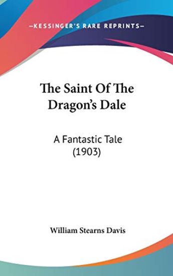 The Saint of the Dragon's Dale