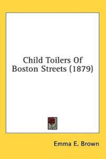 Child Toilers Of Boston Streets (1879)