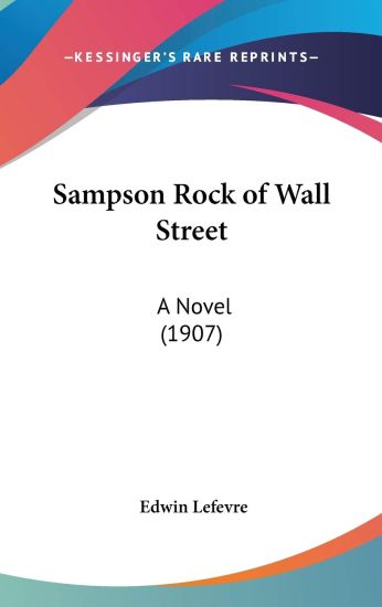 Sampson Rock of Wall Street