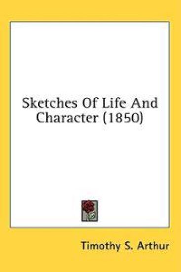 Sketches Of Life And Character (1850)
