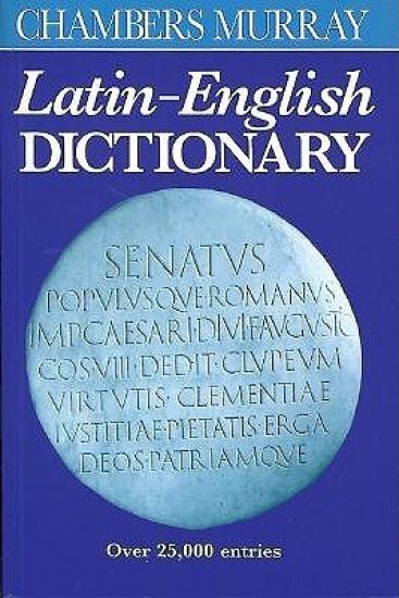 Chambers Murray Latin-English Dictionary