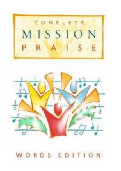 COMPLETE MISSION PRAISE