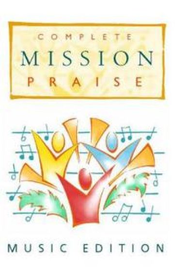COMPLETE MISSION PRAISE