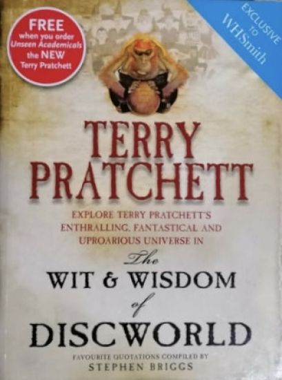The Wit And Wisdom Of Discworld