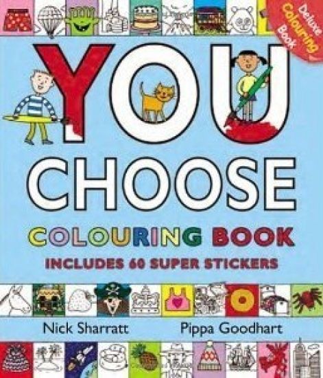 You Choose: Colouring Book with Stickers