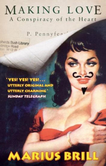 Making Love: A Conspiracy Of The Heart