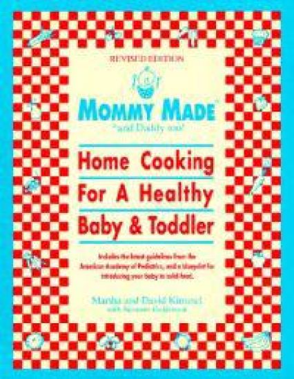 Mommy Made and Daddy Too! (Revised)