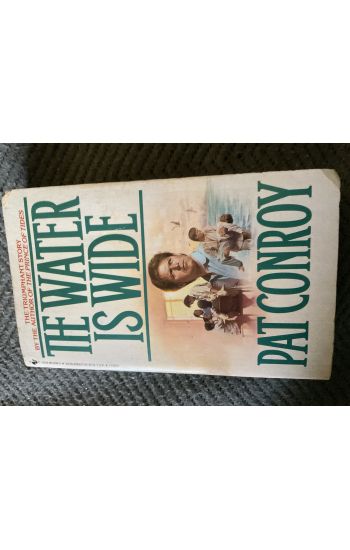 The Water Is Wide: A Memoir