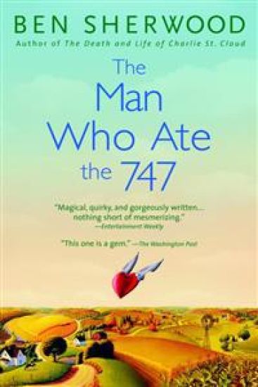 The Man Who Ate the 747
