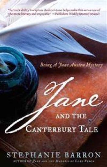 Jane and the Canterbury Tale: Being a Jane Austen Mystery