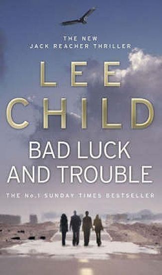 Bad Luck and Trouble