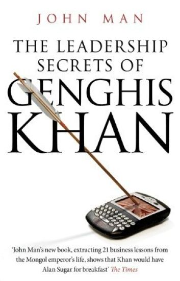 Leadership Secrets of Genghis Khan