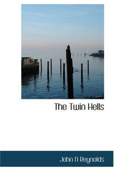 The Twin Hells