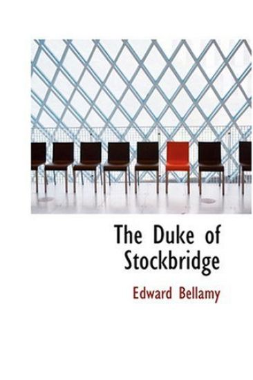 The Duke of Stockbridge