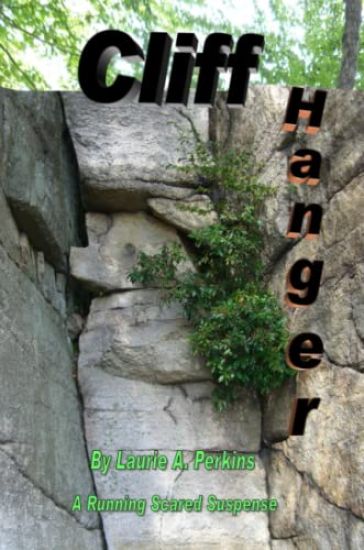 Cliff Hanger A Running Scared Suspense