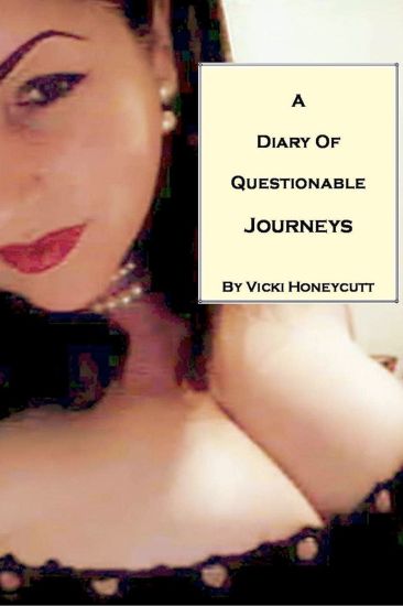 A Diary of Questionable Journeys