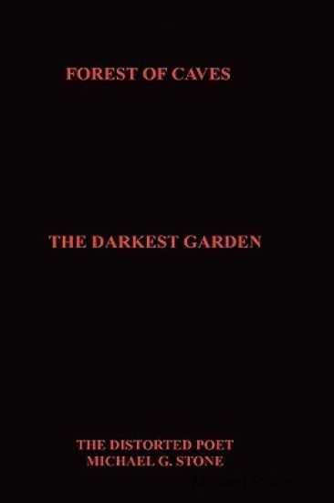 Forest of Caves: The Darkest Garden