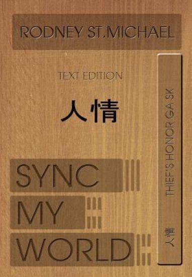 Sync My World: Thief's Honor GA SK (Hardcover Edition)