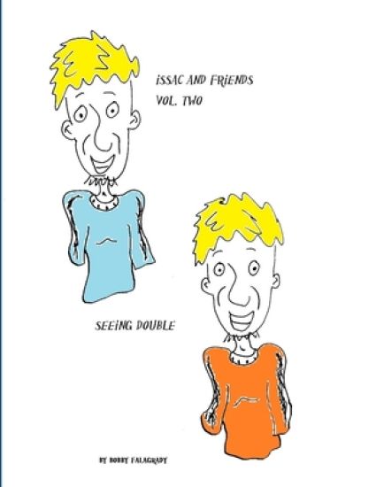 Issac and Friends Vol. 2