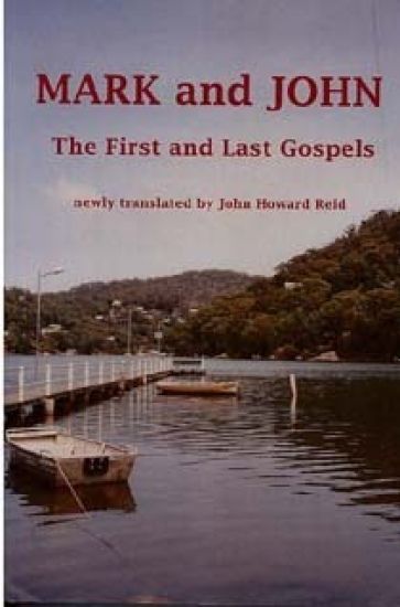 MARK and JOHN The First and Last Gospels