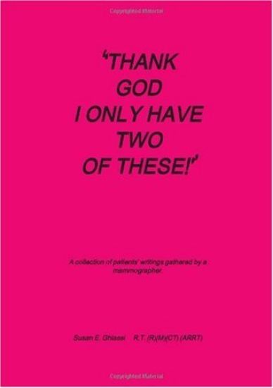 Thank God I Only Have Two of These!