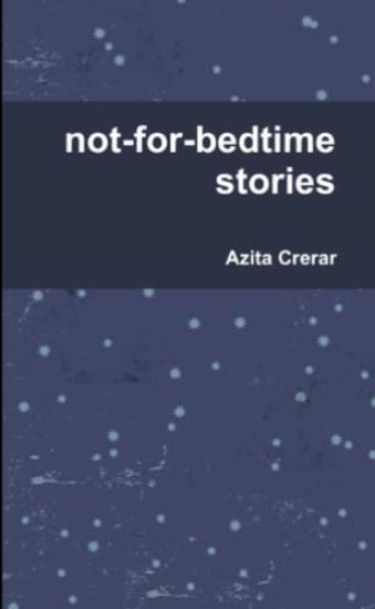 not-for-bedtime stories