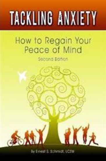Tackling Anxiety: How to Regain Your Peace of Mind, Second Edition-paperback