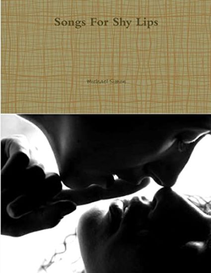 Songs for Shy Lips
