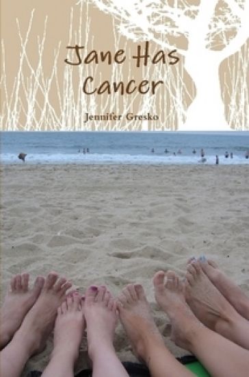 Jane Has Cancer