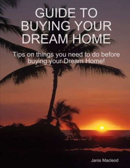 Guide to Buying Your Dream Home