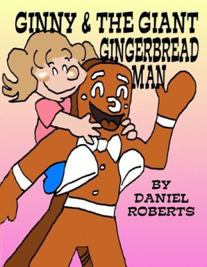 Ginny and the Giant Gingerbread Man