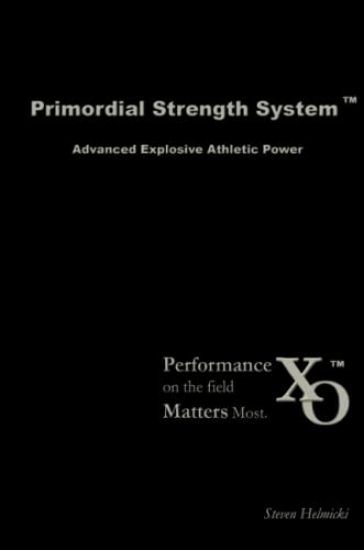 Primordial Strength System: Advanced Explosive Power