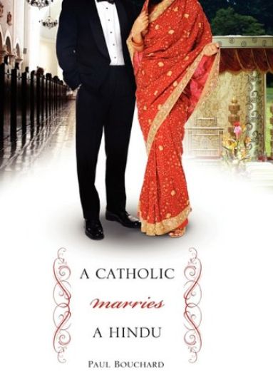 A Catholic Marries a Hindu