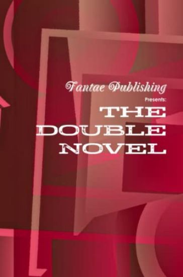 Fantae Publishing Presents the Double-Novel