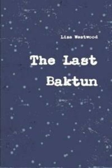 The Last Baktun