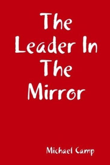 The Leader In The Mirror