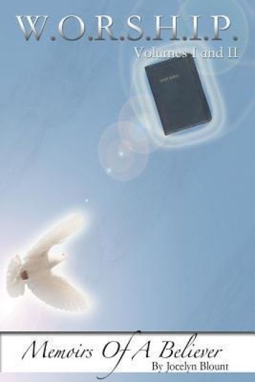 W.O.R.S.H.I.P. VOLs I and II