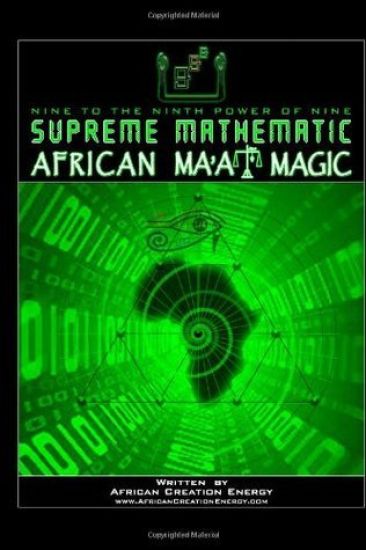 Supreme Mathematic African Ma'at Magic