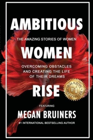 Ambitious Women Rise